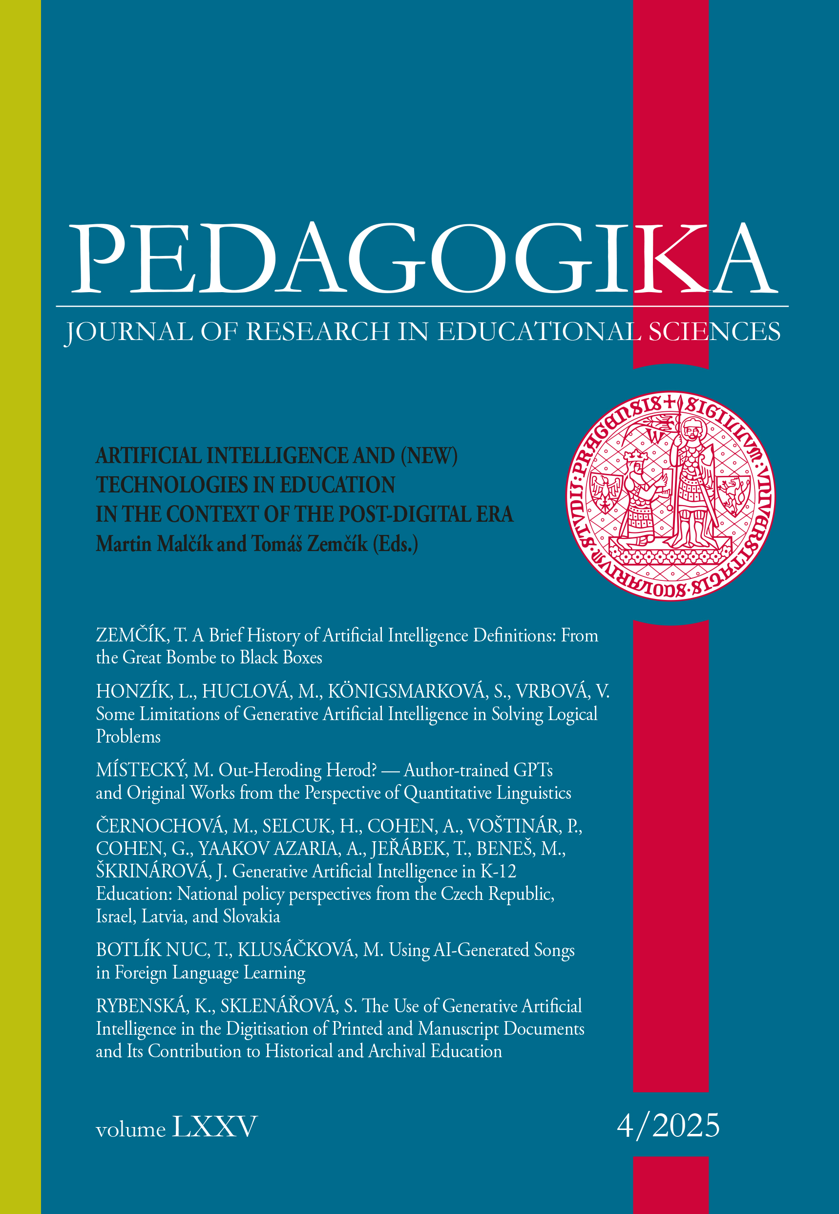 					Náhled Vol 75 No 4 (2025): Umělá inteligence a (nové) technologie ve vzdělávání v kontextu postdigitální éry
				